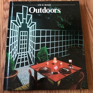 Your Home: Outdoors Time Life Books Manual